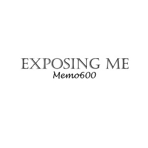 Exposing Me