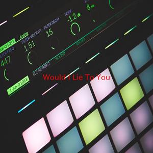 Would I Lie To You (Complete version originally performed by Charles And Eddie)