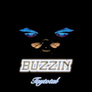 Buzzin'