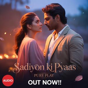 Sadiyon Ki Pyaas
