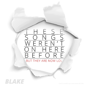 Dear Blake