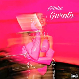 MINHA GAROTA