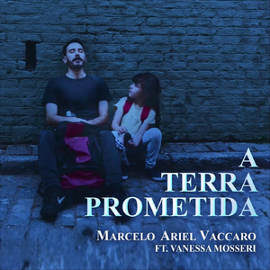 A Terra Prometida (feat. Vanessa Mosseri)
