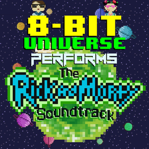 Rick and Morty Theme (8 Bit Version)