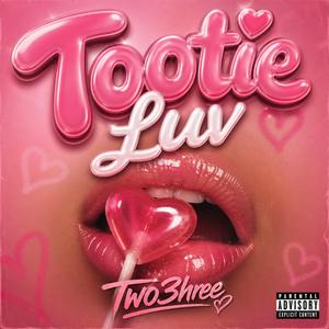 Tootie Luv