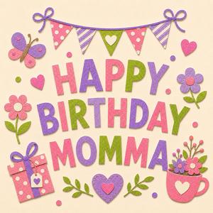 Happy Birthday Momma (Country pop glow)