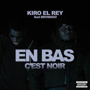En bas c'est noir (feat. Brvmsoo)