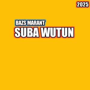 SUBA WUTUN