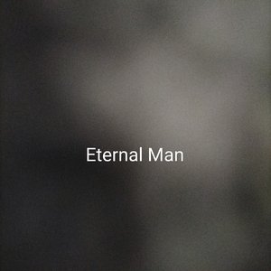 Eternal Man