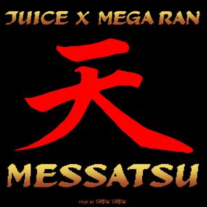 Messatsu (feat. Mega Ran)
