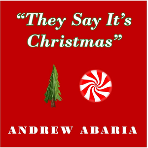 They Say It's Christmas