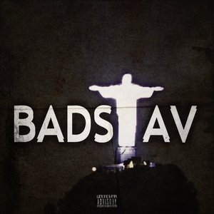 B A D S T A V