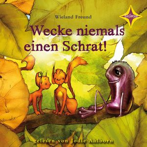 Wecke niemals einen Schrat! Die Abenteuer von Jannis und Motte, Kapitel 23