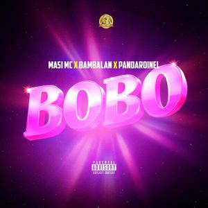 BOBO (feat. banbalan & roinel panda)