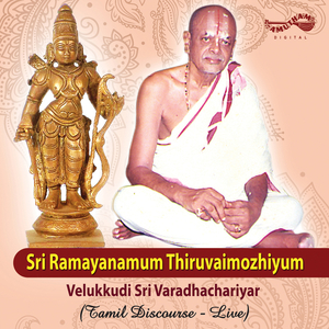Sri Ramayanum Thiruvaimozhium (Live)