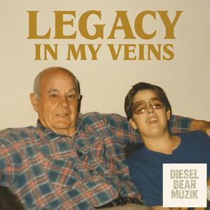 Legacy In My Veins
