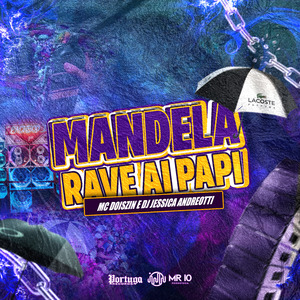 Mandela Rave Ai Papi