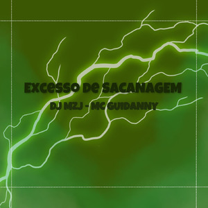 EXCESSO DE SACANAGEM