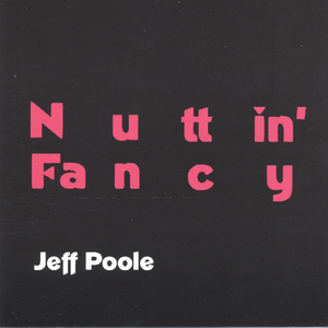 Nuttin' Fancy
