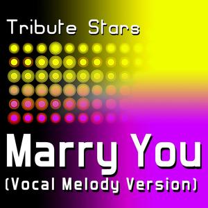 Bruno Mars - Marry You (Vocal Version)