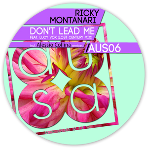 Don't Lead Me (Lost Century Mix) [Feat. Lucy Vox]