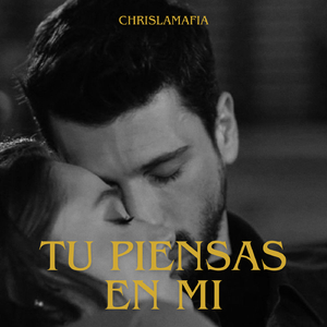 tu piensas en mi