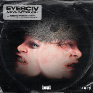 EYESCIV CYPHER (feat. ATTOZ, GURB & Stift)