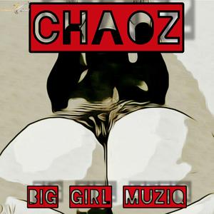 Big Girl Muziq