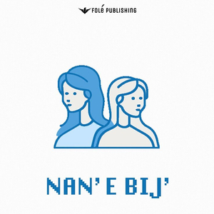 NAN' E BIJ'