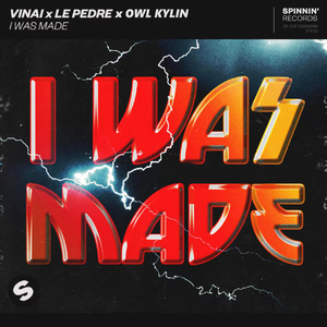 I Was Made