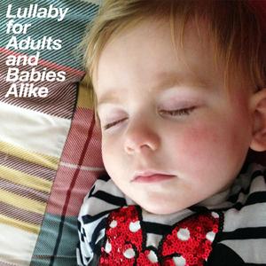 Lullaby for Grownups (Part 4)