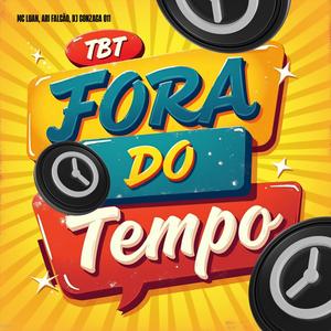 TBT FORA DO TEMPO
