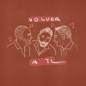 Volver a Ti
