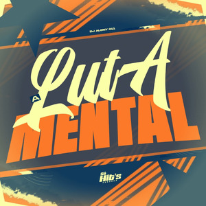 A Luta Mental