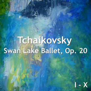 Swan Lake Ballet, Op. 20: I