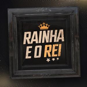 Rainha e o Rei