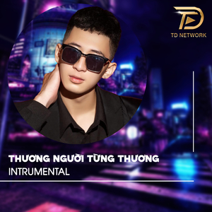 Thương Người Từng Thương (Remix)