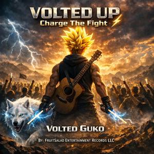 Volted Up (Charge the Fight)
