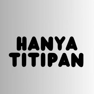 Hanya Titipan