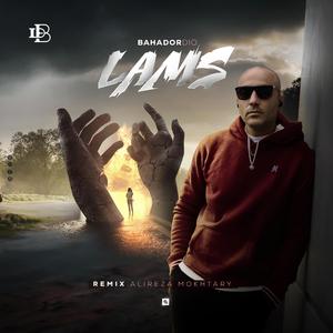 Lams (Alireza Mokhtary Remix)