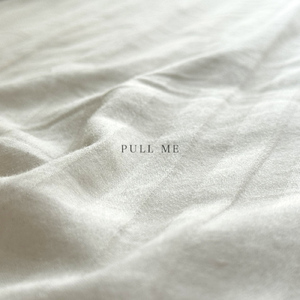 PULL ME
