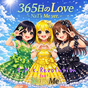 365日のLove (feat. NaT's Me) [NaT's Me ver.]