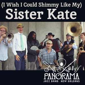 (I Wish I Could Shimmy Like My) Sister Kate