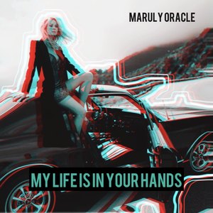 My Life Is in Your Hands