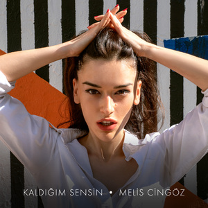 Kaldığım Sensin (Single)