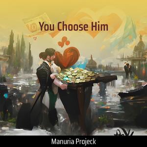 You Choose Him (Acoustic)