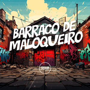 Barraco de Maloqueiro