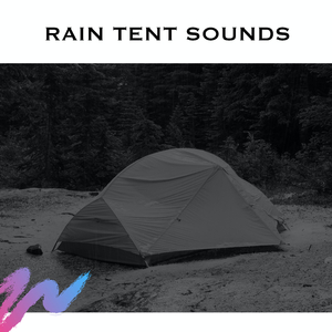 Camping in the Rain (Loopable)