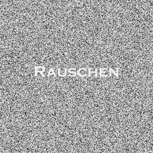 Rauschen