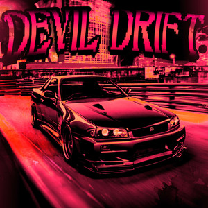 DEVIL DRIFT